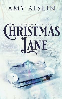 Christmas Lane by Amy Aislin