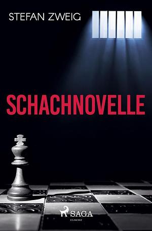 Schachnovelle by Stefan Zweig