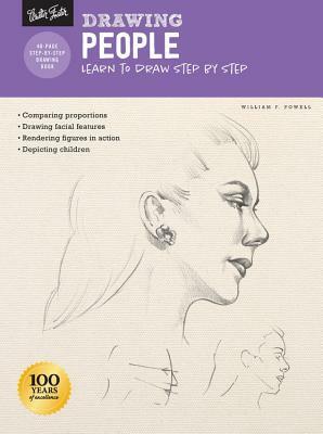 Drawing: People with William F. Powell: Learn to Draw Step by Step by William F. Powell
