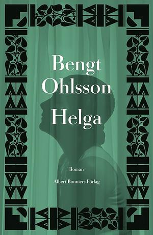 Helga by Bengt Ohlsson