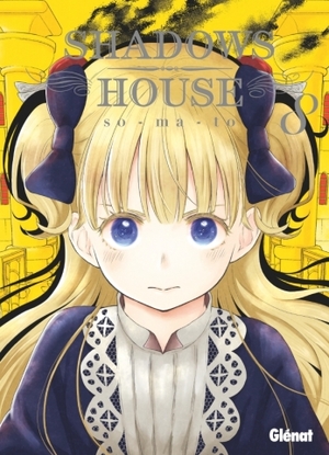 Shadows House, tome 8 by Somato, Somato