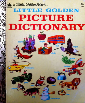 Little Golden Picture Dictionary by Tibor Gergely, Nancy Fielding Hulick