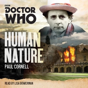Doctor Who: Human Nature: A 7th Doctor Novel by Paul Cornell