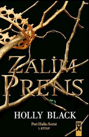 Zalim Prens by Holly Black