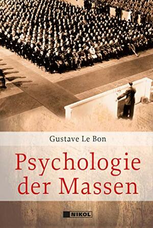 Psychologie der Massen by Rudolf Eisler, Gustave Le Bon