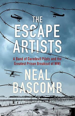 Escape Artists EXPORT by Neal Bascomb, Neal Bascomb