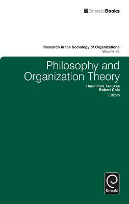 Philosophy and Organization Theory by 