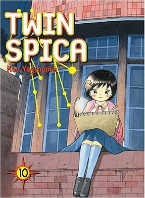 Twin Spica, Volume: 10 by Kou Yaginuma