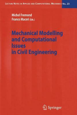 Mechanical Modelling and Computational Issues in Civil Engineering by 