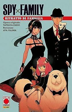 Spy x Family: Ritratto di famiglia by Aya Yajima, Aya Yajima, Tatsuya Endo