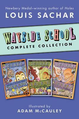 Wayside School 3-Book Collection: Sideways Stories from Wayside School, Wayside School Is Falling Down, Wayside School Gets a Little Stranger by Louis Sachar