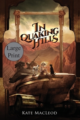 In Quaking Hills by Kate MacLeod
