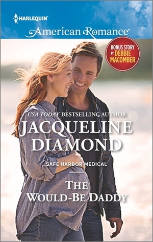 The Would-Be Daddy: My Funny Valentine by Debbie Macomber, Jacqueline Diamond