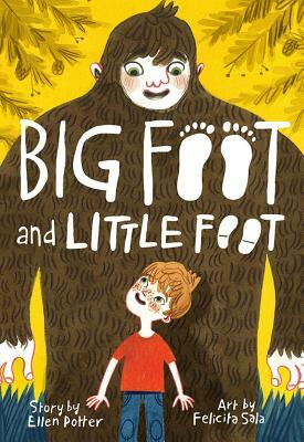 Big Foot and Little Foot by Felicita Sala, Ellen Potter