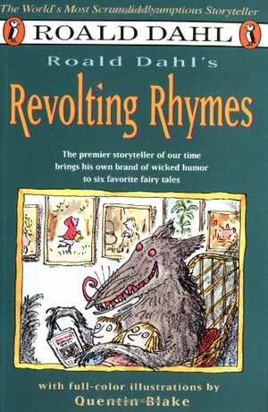 Revolting Rhymes by Roald Dahl