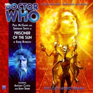Doctor Who: Prisoner of the Sun by Eddie Robson