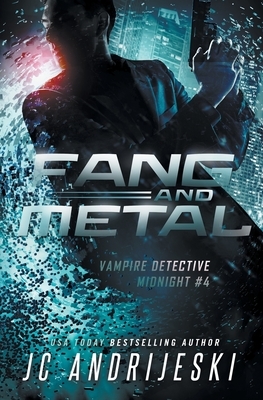 Fang and Metal by J.C. Andrijeski