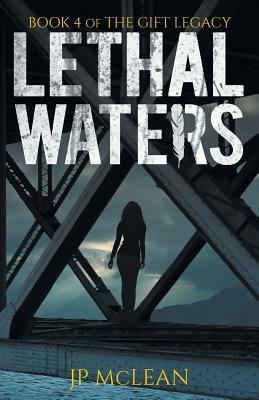 Lethal Waters by Jp McLean