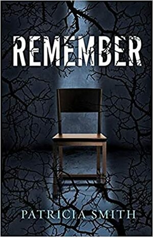 Remember by Patricia Smith