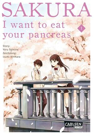 Sakura - I want to eat your pancreas 1 by Yoru Sumino