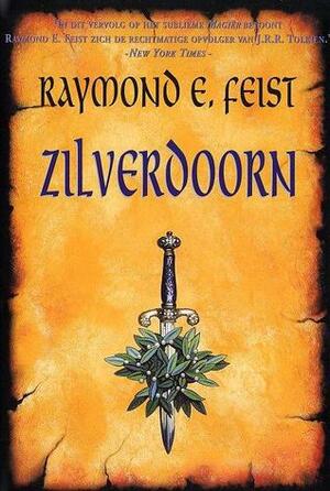 Zilverdoorn by Richard Heufkens, Raymond E. Feist