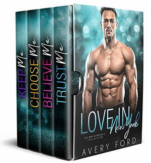 Love In New York Box Set by Avery Ford