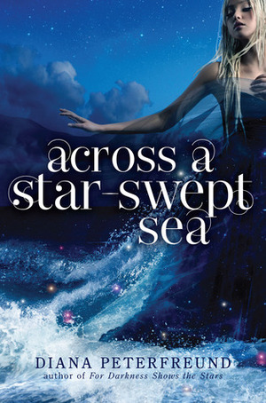 Across a Star-Swept Sea by Diana Peterfreund