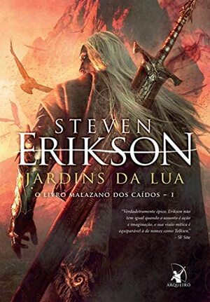 Jardins da Lua by Steven Erikson