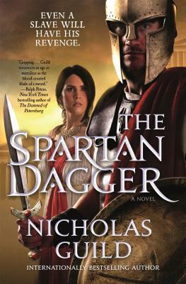 The Spartan Dagger: A Novel by Nicholas Guild
