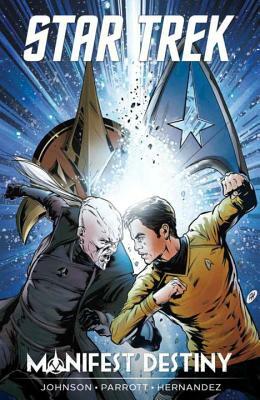 Star Trek: Manifest Destiny by Ryan Parrott, Mike Johnson