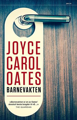 Barnevakten by Bente Klinge, Joyce Carol Oates