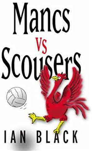 Mancs vs Scousers by Ian Black