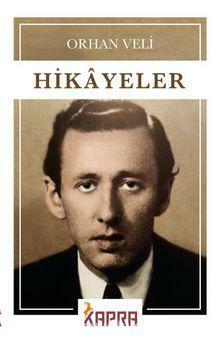 Hikayeler by Orhan Veli Kanık