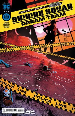 Suicide Squad: Dream Team #4 by Eddy Barrows, Eber Ferreira, Adriano Lucas, Nicole Maines