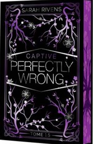 Perfectly Wrong by Sarah Rivens