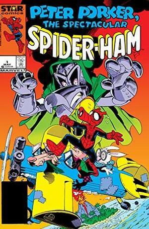 Peter Porker, The Spectacular Spider-Ham (1985-1987) #1 by Steve Skeates