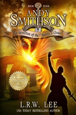 Resurrection of the Phoenix's Grace: Teen & Young Adult Epic Fantasy with a Phoenix by L. R. W. Lee