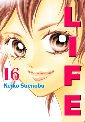 Life, Volume 16 by Keiko Suenobu