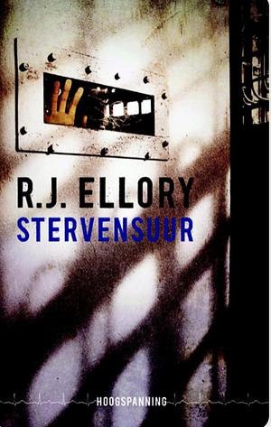 Stervensuur by R.J. Ellory