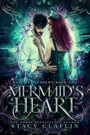 Mermaid's Heart by Stacy Claflin