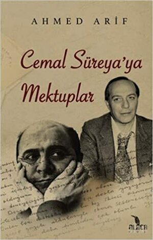 Cemal Süreya'ya Mektuplar by Ahmed Arif