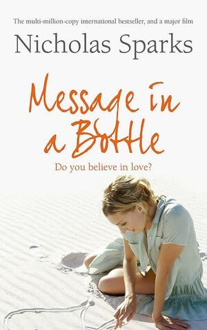 Message In A Bottle by Nicholas Sparks