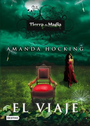 El viaje by Amanda Hocking