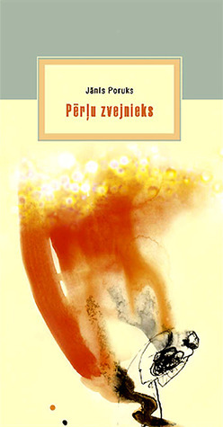 Pērļu zvejnieks by Jānis Poruks