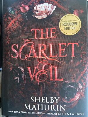 The Scarlet Veil by Shelby Mahurin