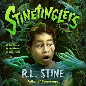 Stinetinglers by R.L. Stine