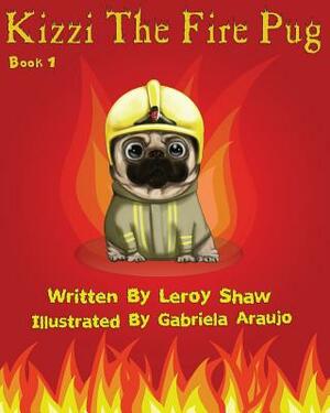 Kizzi The Fire Pug by Leroy Shaw