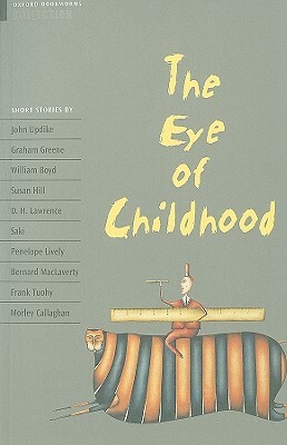 The Eye of Childhood by Jennifer Bassett, John Escott