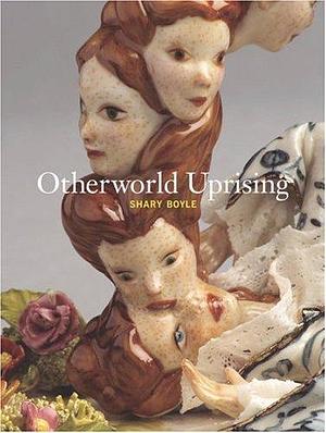 Otherworld Uprising: Shary Boyle by Josée Drouin-Brisebois