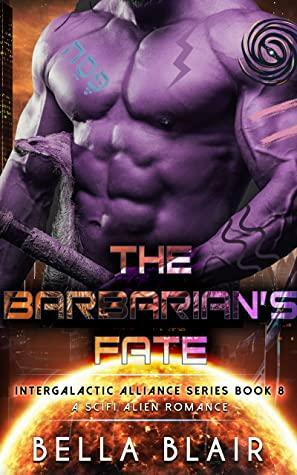 The Barbarian's Fate by Bella Blair